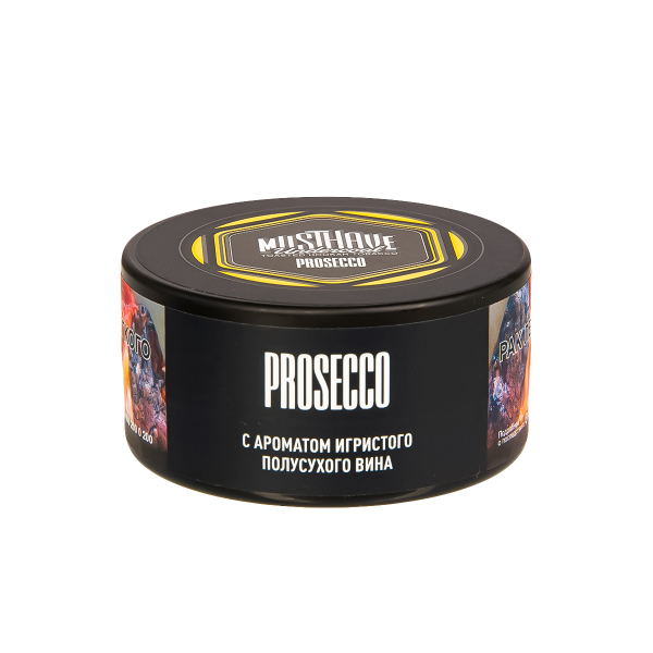 Табак Musthave Prosecco  25 грамм в Мурманске