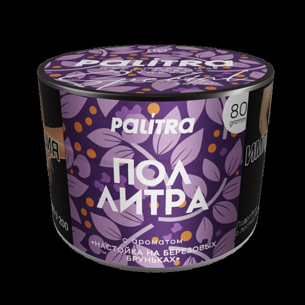 Табак Palitra Пол Литра Настойка На Березовых Бруньках 80 грамм в Мурманске